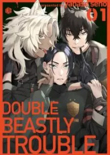 Double Beastly Trouble