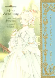 Marie-Antoinette. La Jeunesse D'une Reine.