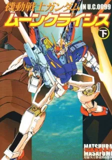 Mobile Suit Gundam In Uc 0099 - Moon Crisis