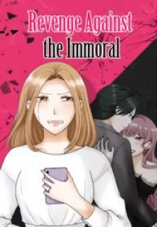 Revenge Against The Immoral